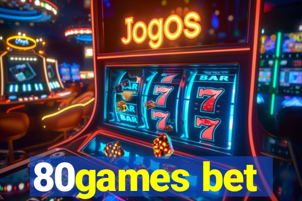80games bet